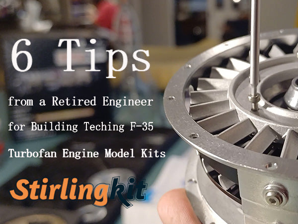 6 Tips from a Retired Engineer for Building Teching F-35 Turbofan Engine Model Kits | Stirlingkit