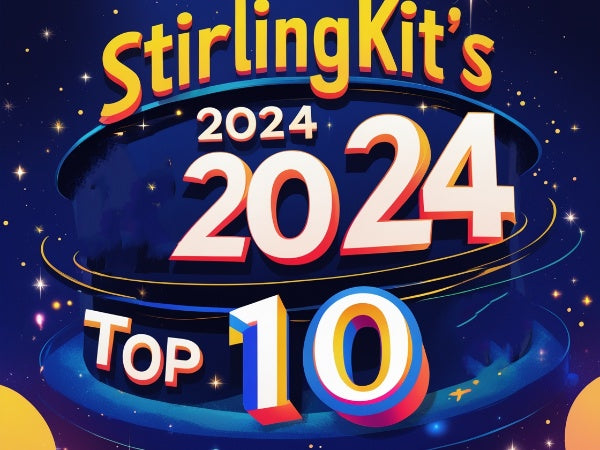 Stirlingkit’s 2024 Top 10: The Most Popular and Innovative Products | Stirlingkit